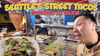 Seattle's 1st Street Tacos - Amazing Authentic $3 Tacos!