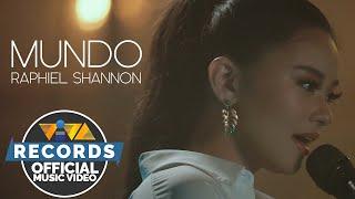 Mundo - Raphiel Shannon [Official Music Video]