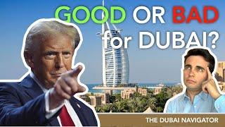 Trump's Impact on Dubai's Economy & Property Market