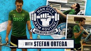 FULL GOALKEEPER GYM ROUTINE! | With Stefan Ortega