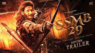 SSMB 29 Notion Trailer 2 | Mahesh Babu | Deepika | Prithviraj | S.S. Rajamouli | PIT