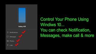 How to Control Your Phone Using Windows 10 || Your Phone ||