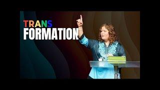 Trans-formation: Resisting the Pattern of this World - Linda A. Seiler, PhD