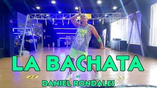 LA BACHATA - MANUEL TURIZO BY DANIEL RONDALES