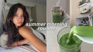 my summer morning routine