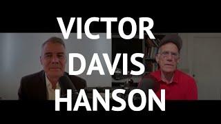 Dr. Victor Davis Hanson Book Interview: The End of Everything