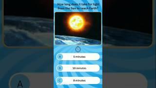 How Long Does Sunlight Take to Reach Earth?  #SpaceFacts #LightTrave#space #spacequiz #short