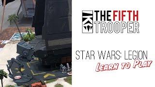 Star Wars: Legion -  Learn To Play