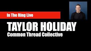 In The Ring with SUMO Heavy Live with Taylor Holiday