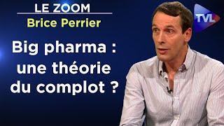 Science et médecine : l'obscurantisme au pouvoir - Le Zoom - Brice Perrier - TVL