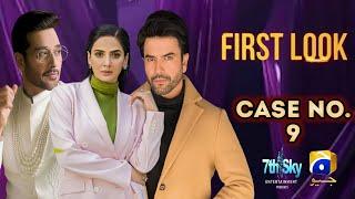 Case No. 9 | First Look | Ft. Faysal Qureshi, Saba Qamar, Junaid Khan | Coming On Geo | A-One Ustad