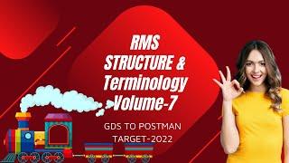 VOLUME 7: RMS STRUCTURE: UNDERSTANDING RMS: POSTAL MANUAL VOLUME 7: FULL DETAILS: GDS TO MAIL GUARD