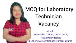 MCQ for Laboratory technician #laboratorytechnician #osssc #drdo