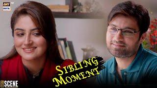 Best Sibling Moment | Hiba Bukhari #Berukhi