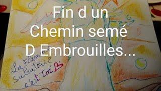 "Vous arrivez au bout d' un long Chemin semé d'Embrouilles..." - Guidance