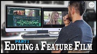 MEDIA MANAGEMENT - Editing A Feature Film (Part 1)