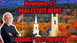 Newtown, CT: August 2023 Real Estate Market Update | Igor Krasnoperov