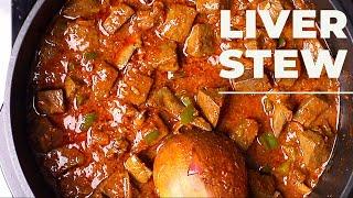 THE 'BEST' LIVER STEW!