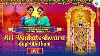 Sri Venkateshwara Suprabhatham By S Aishwarya & S Soundarya | Devotional Song | A2 Classical