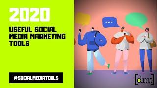 Useful Social Media Marketing Tools in 2020 | Digital Marketing Trends | Devendra Singh