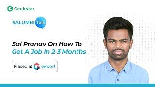 Sai on how to get a job fast | Job Search tips | Geekster Placement reviews