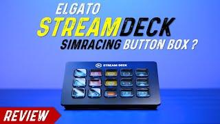 Elgato Stream Deck | A valid Button Box for Simracing | Review