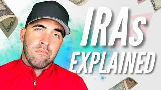 IRAs Explained For Beginners | Why YOU MUST have one! 