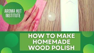 DIY Homemade Wood Polish Recipe | Cleaning With Essential Oils In My Tiny House