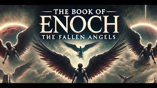 Book of Enoch: Secrets of Fallen Angels, Forbidden Knowledge & Dark Descent (Animated Full Story)