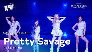 BLACKPINK - 'Pretty Savage -KR Ver.-' 2023 WORLD TOUR [BORN PINK] TOKYO DOME