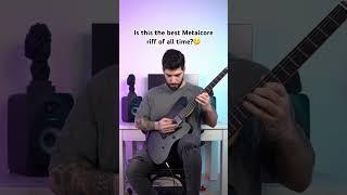 Is this the best Metalcore riff of all time? #guitar