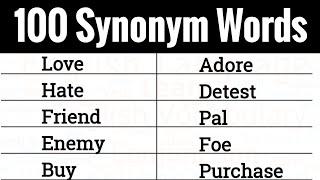 Learn 100 Common Synonym Words in English To Improve Your Vocabulary