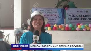 OVERFLOWING BLESSING FOUNDATION: MEDICAL MISSION AND FEEDING PROGRAM