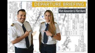 The Departure Briefing - Pilot Alexander & Pilot Maris - New Version