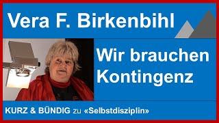 Vera F. Birkenbihl: Selbstdisziplin