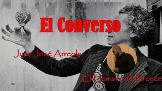 El Converso - Juan José Arreola - Voz Real Español Completo