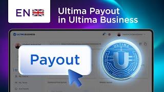 How Do You Initiate an Ultima Payout with Ultima Business?