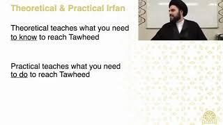 Two Different Types of Irfan: Theoretical and Practical - Qazwini