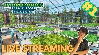 ร้านนี้โคตรอย่างคลีน | Hydroponics Farm & Store Simulator #1