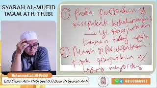 Syarah Al-Mufid Ath-Thibi Sesi 8 (REC)