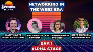 Networking in the Web3 Era - DCENTRAL MIAMI 2022