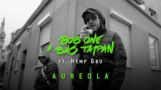 Bob One x Bas Tajpan ft. Hemp Gru - Aureola | TERAZ |