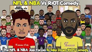 The NFL & NBA Vs RiOT Comedy