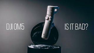 Is the DJI OM5 a BAD Gimbal? | OM5 vs OM4 Review