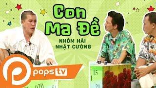 Tiểu Phẩm Hài - Con Ma Đề - Nhóm Hài Nhật Cường [Official]