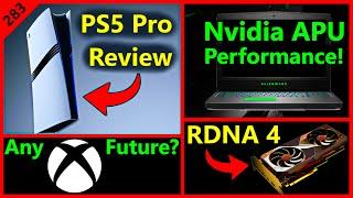 PS5 Pro Review, Nvidia APU Performance Leak, AMD RDNA 4, XBOX Future | NX Gamer | Broken Silicon 283