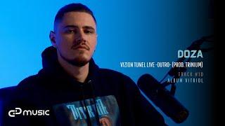 DOZA - Vizion tunel LIVE -OUTRO- (prod. Trinium)