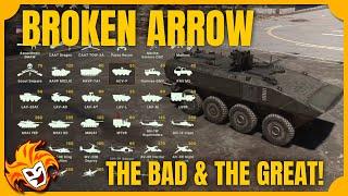 Broken Arrow ~ The Bad! The Good! And the Great