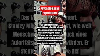 Psychologische Experimente - Das Milgram Experiment