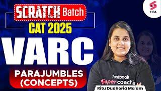 FREE SCRATCH BATCH for CAT 2025 | Parajumbles Concepts for CAT| CAT 2025 Preparation | Ritu Dudhoria